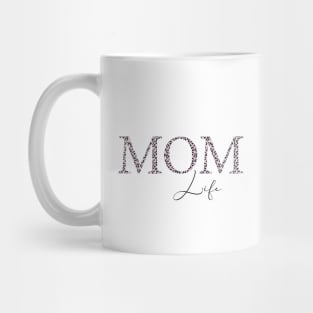 Mom life Mug